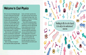 Cool Physics: Filled with Fantastic Facts for Kids of All Ages