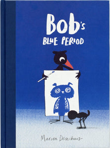 Bob’s Blue Period